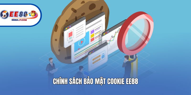 Chính sách bảo mật cookie EE88